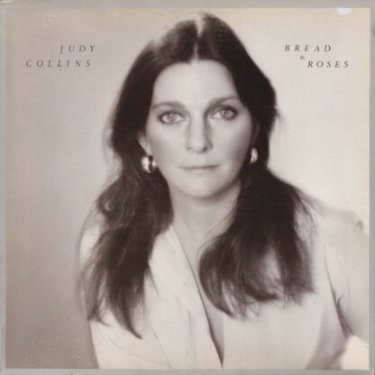 Judy Collins - Bread & Roses (LP, Album, PRC)