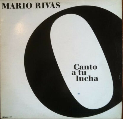 Mario Rivas - Canto A Tu Lucha (LP)