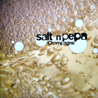 Salt 'N' Pepa - Champagne (12", Single)