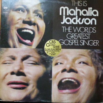 Mahalia Jackson - This Is The Worlds Greatest Gospel Singer (2xLP, Comp)