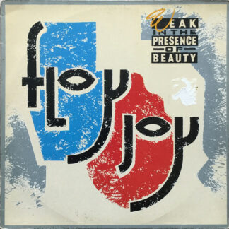 Floy Joy - Weak In The Presence Of Beauty (12")
