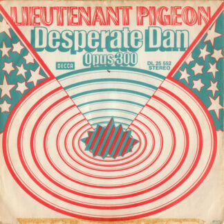 Lieutenant Pigeon - Desperate Dan (7", Single)