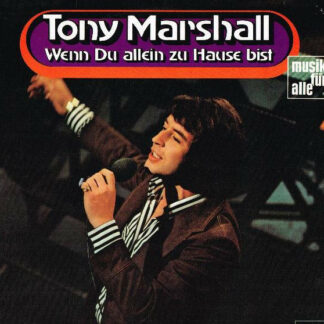 Tony Marshall - Wenn Du Allein Zu Hause Bist (LP, Comp)