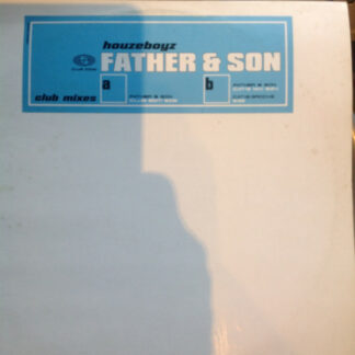 Houzeboyz - Father & Son (Club Mixes) (12", Maxi)