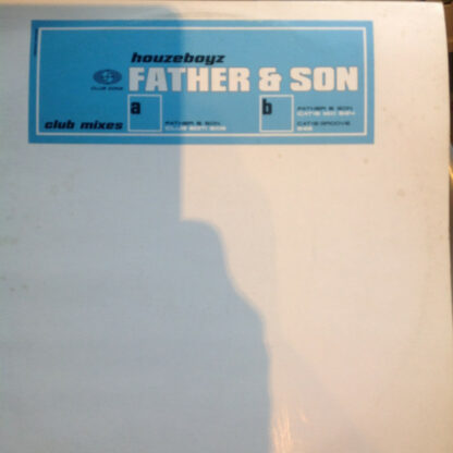 Houzeboyz - Father & Son (Club Mixes) (12", Maxi)