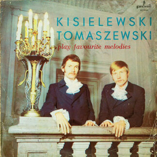 Kisielewski Tomaszewski* - Play Favourite Melodies (LP, Album, RE, Red)