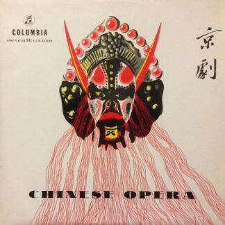 Official Ensemble Of The Chinese People's Republic - Chinese Opera (LP, Mono)