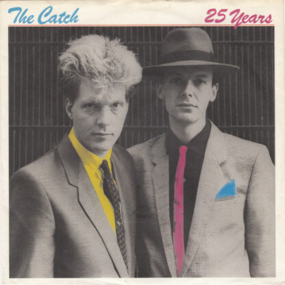 The Catch - 25 Years (7", Single)