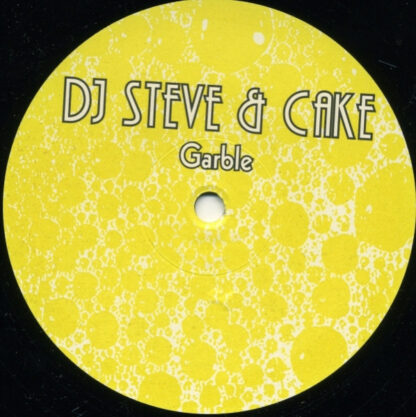 DJ Steve & Cake - Garble (12")