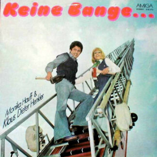 Monika Hauff & Klaus-Dieter Henkler - Keine Bange... (LP, Album)
