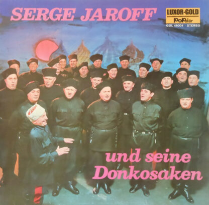Serge Jaroff Und Seine Donkosaken* - Serge Jaroff Und Seine Donkosaken (LP, Comp)