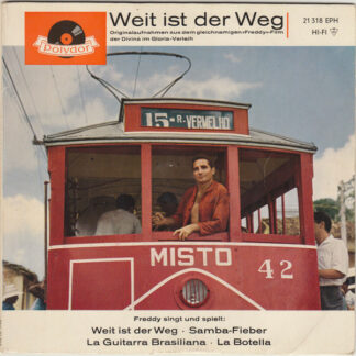 Freddy Quinn - Weit Ist Der Weg (7", EP, Mono)