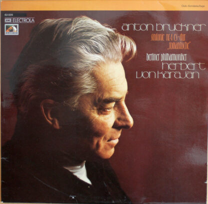 Anton Bruckner, Berliner Philharmoniker, Herbert von Karajan - Sinfonie Nr. 4 Es-Dur „Romantische“ (LP, Album, Club, S/Edition)