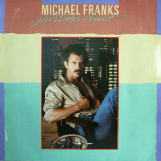 Michael Franks - Passionfruit (LP, Album)