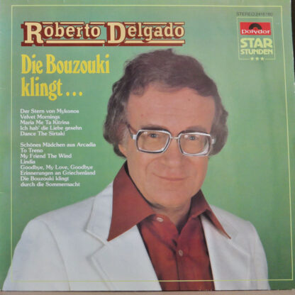 Roberto Delgado - Die Bouzouki Klingt (LP, Album)