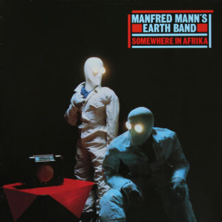 Manfred Mann's Earth Band - Somewhere In Afrika (LP, Album)