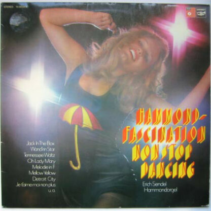 Erich Sendel - Hammond-Fascination Non Stop Dancing (LP, Album)