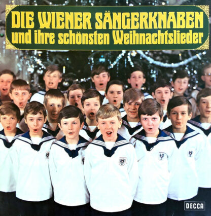 Die Wiener Sängerknaben - Die Wiener Sängerknaben Und Ihre Schönsten Weihnachtslieder (LP, Album, RE)