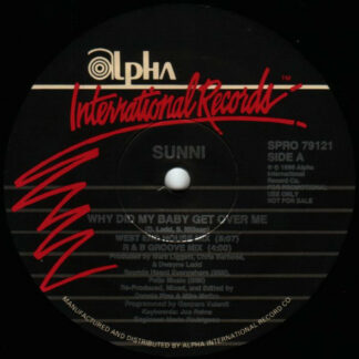Sunni - Why Did My Baby Get Over Me (12", Promo, Spe)