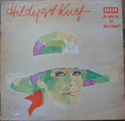 Hildegard Knef - So Oder So Ist Das Leben (LP, Album, Roy)