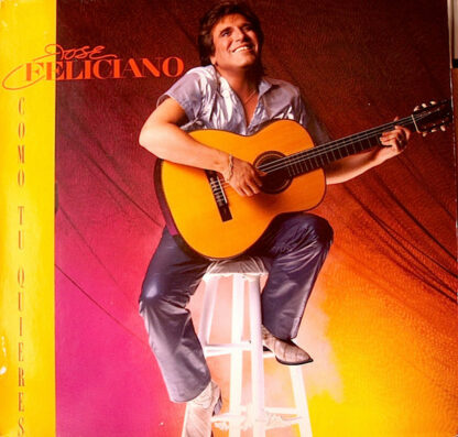 José Feliciano - Como Tu Quieres (LP, Album)