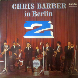 Chris Barber - Chris Barber In Berlin 2 (LP)