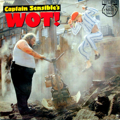 Captain Sensible - Wot! (12", Maxi)