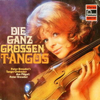 Peter Kreuder, Peter Kreuder's Tango-Orchester* - Die Ganz Grossen Tangos (LP)