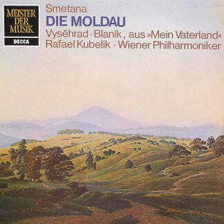 Smetana*, Rafael Kubelik, Wiener Philharmoniker - Vyšehrad, Blaník Aus "Mein Vaterland" (LP, Album, RE)