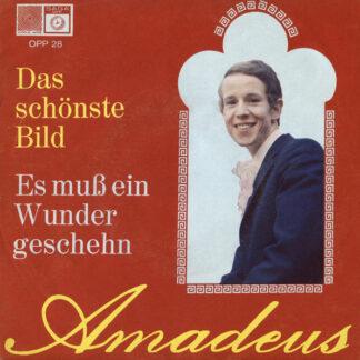 Amadeus (29) - Das Schönste Bild / Es Muß Ein Wunder Geschehn (7", Single)