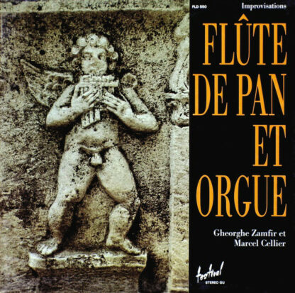 Gheorghe Zamfir et Marcel Cellier - Improvisations Flûte De Pan Et Orgue (LP, Album)