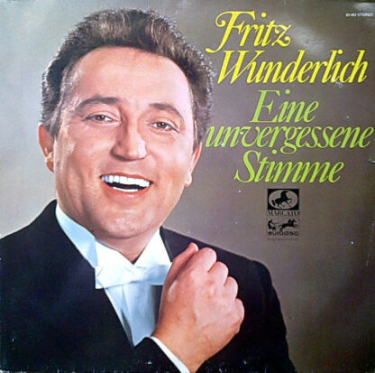 Fritz Wunderlich - Eine Unvergessene Stimme (2xLP)