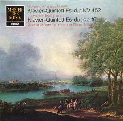 Wolfgang Amadeus Mozart, Ludwig van Beethoven, Vladimir Ashkenazy, Londoner Bläser-Solosten* - Klavier-Quintet Es-dur, K.452 / Klavier-Quintet Es-dur, Op.16 (LP, Album, RE)