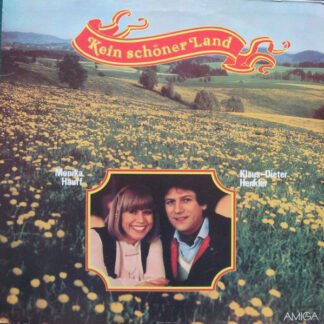 Monika Hauff • Klaus-Dieter Henkler* - Kein Schöner Land (LP, Album)