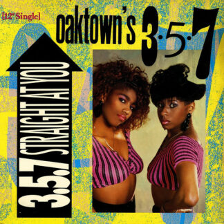 Oaktown's 3-5-7 - 3-5-7 Straight At You (12", Single)