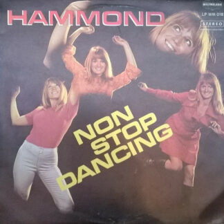 Uwe Johst Und Heino Schildt - Hammond Non Stop Dancing (LP)