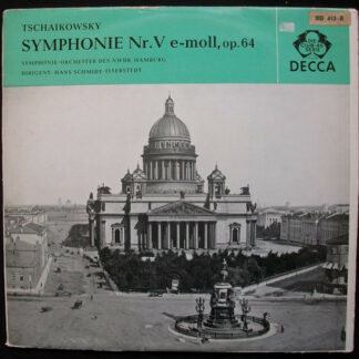 Tchaikovsky*, Symphonie Orchester des NWDR, Hamburg* Dirigent Hans Schmidt-Isserstedt - Symphonie Nr.V E Moll, Op. 64 (LP, Mono)