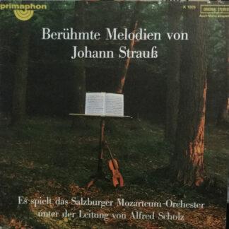 Johann Strauss Jr. - Berühmte Melodien Von Johann Strauss (LP, Album)