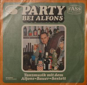 Alfons-Bauer-Sextett* - Party Bei Alfons (LP, Album)