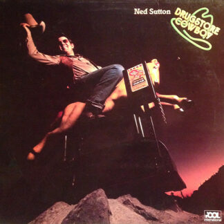 Ned Sutton - Drugstore Cowboy (LP)