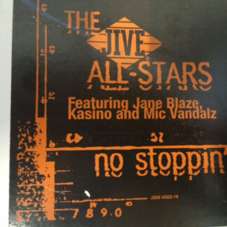 The Jive All-Stars - No Stoppin' (12", Promo)