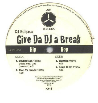 DJ Eclipse (3) - Give Da DJ A Break (12")