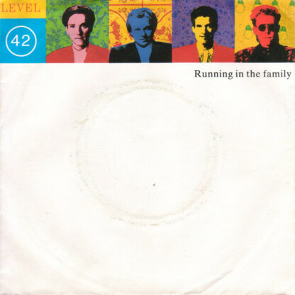 Level 42 - Running In The Family (7", Single, Sil)