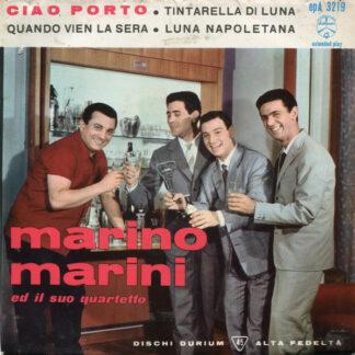 Marino Marini Ed Il Suo Quartetto - Ciao Porto (7", EP)