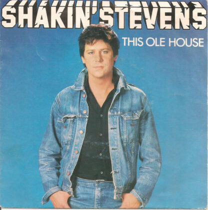 Shakin' Stevens - This Ole House (7", Single)