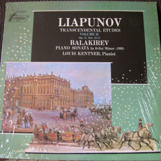 Liapunov* - Louis Kentner - Transcendental Etudes, Volume I (Op. 11, Nos. 1-9) (LP)