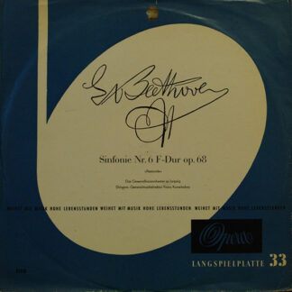 Franz Konwitschny, Ludwig van Beethoven - Sinfonie Nr. 6 F-Dur Op. 68 (LP, Album)