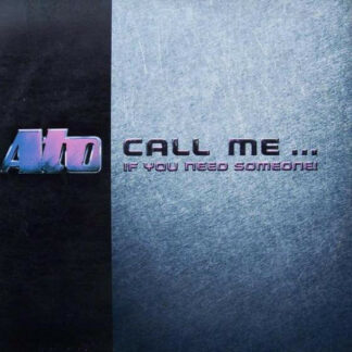 Ato* - Call Me... If You Need Someone (12", Maxi)