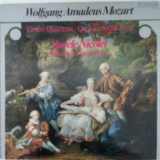 Wolfgang Amadeus Mozart, Aurèle Nicolet, Münchner Streichtrio, Ana Chumachenko, Oscar Lysy, Walter Nothas - Mozart : Flöten Quartette . Quatuors pour flûte (LP)
