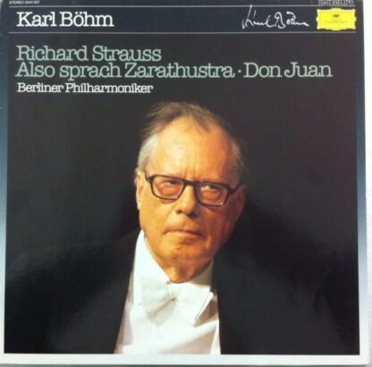 Richard Strauss - Karl Böhm, Berliner Philharmoniker - Also Sprach Zarathustra - Don Juan (LP, Comp)